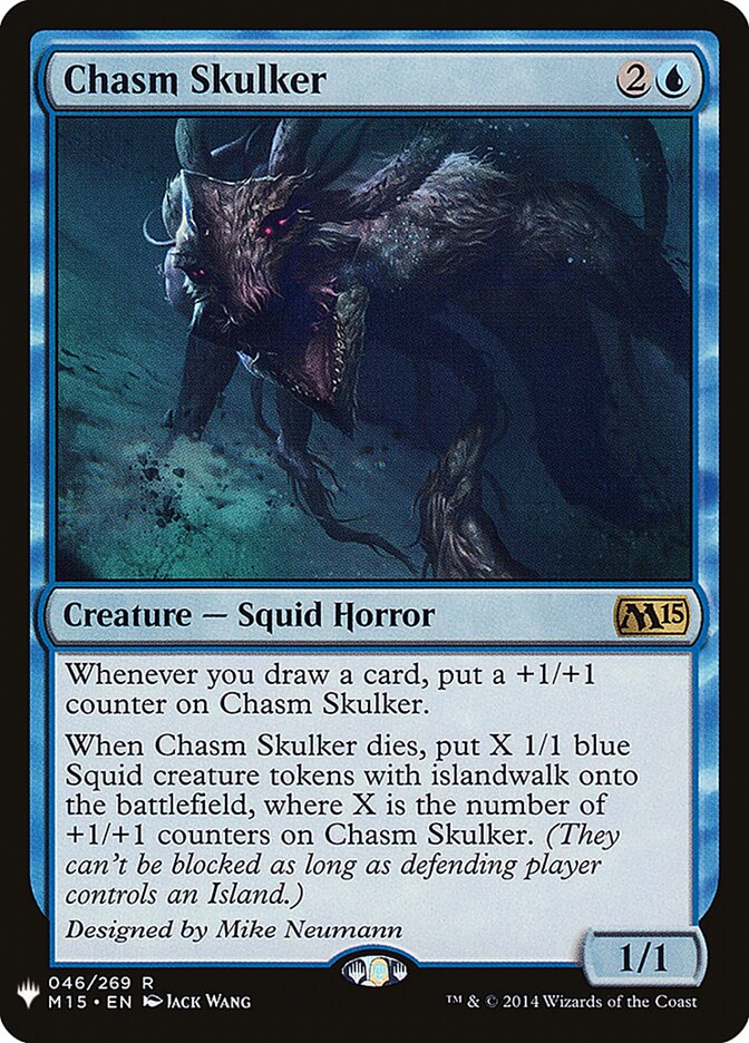 Chasm Skulker (M15-46) - The List (PLST)
