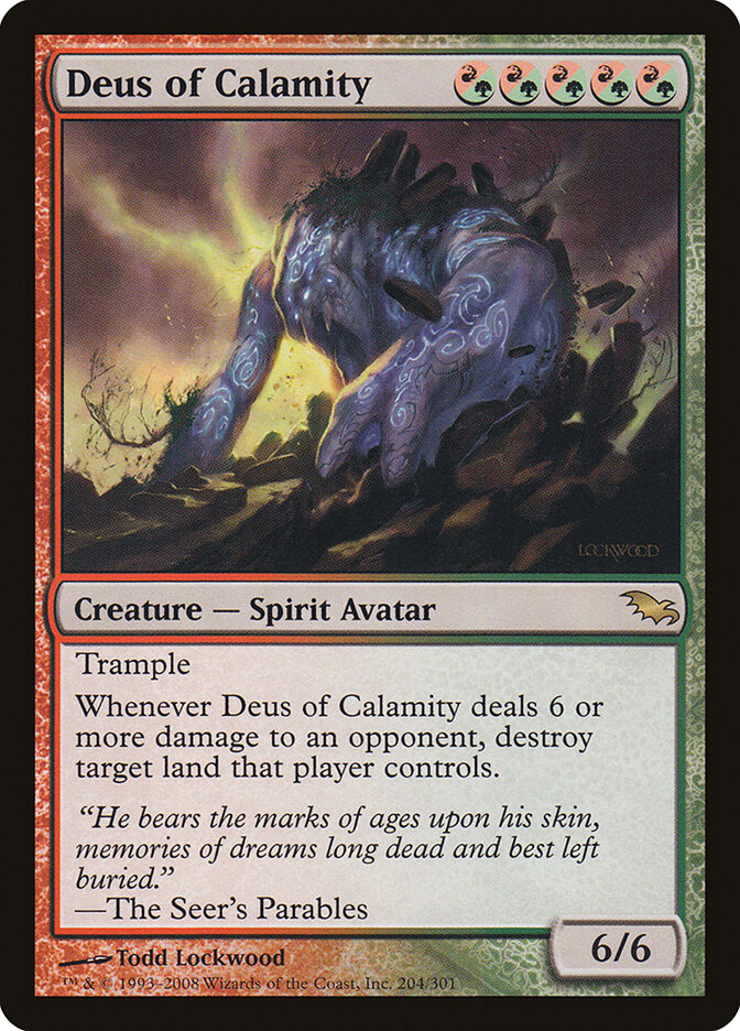 Deus of Calamity (204) - Shadowmoor (SHM)