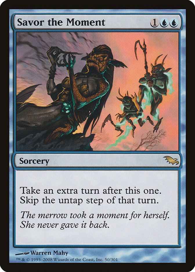 Savor the Moment (50) - Shadowmoor (SHM)