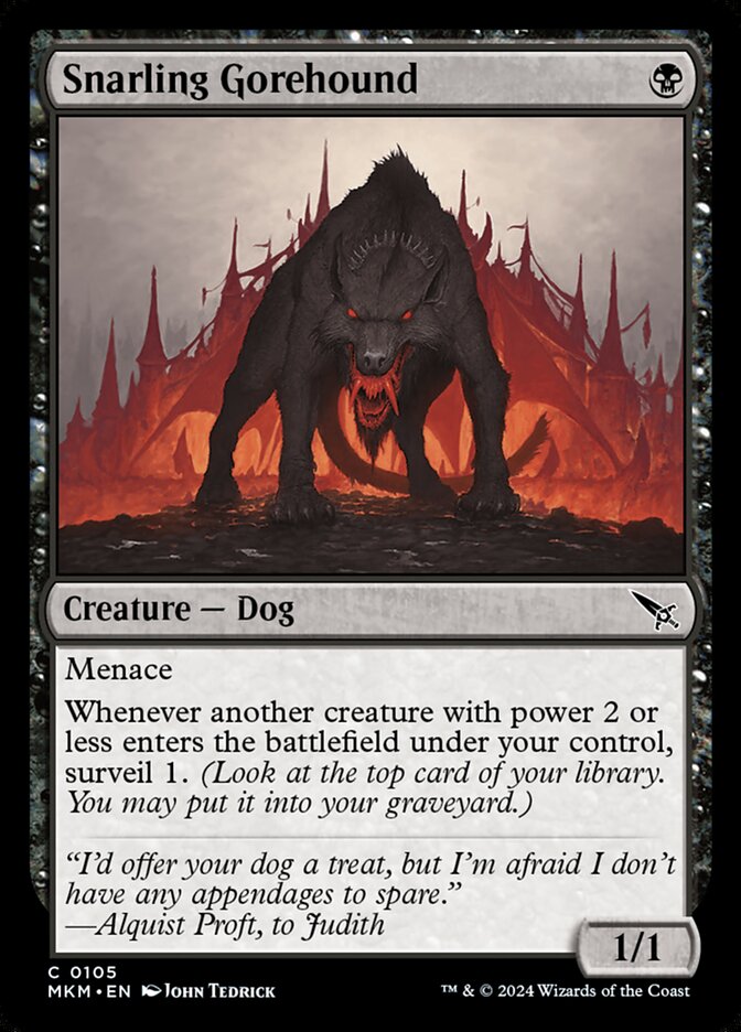Snarling Gorehound (105) - Murders at Karlov Manor (MKM)