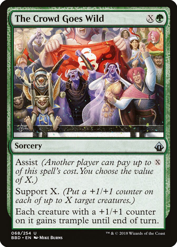 The Crowd Goes Wild (68) - Battlebond (BBD)