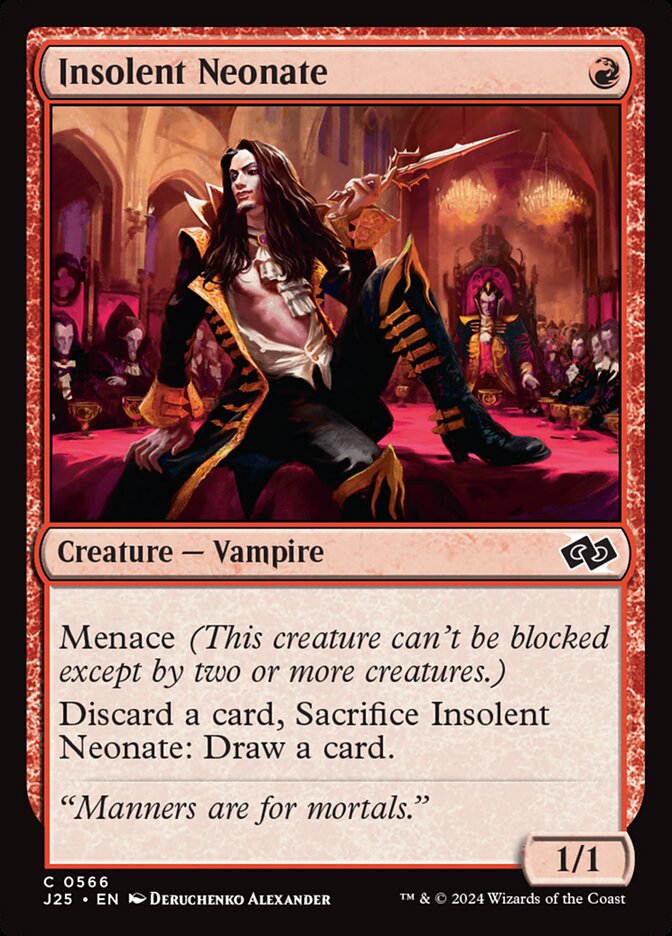 Insolent Neonate (566) - Foundations Jumpstart (J25)