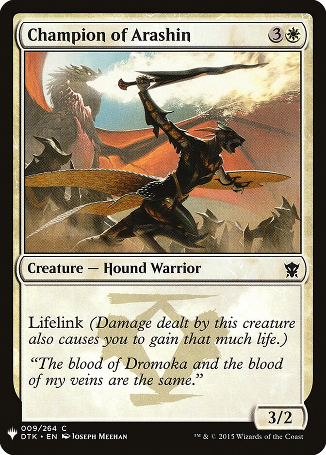Champion of Arashin (DTK-9) - The List (PLST)