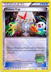Victory Cup BW30 Battle Road Autumn 2012 2nd Place (BW30) - Black and White Promos (PR)