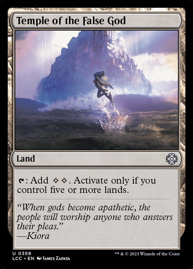 Temple of the False God (359) - The Lost Caverns of Ixalan Commander (LCC)