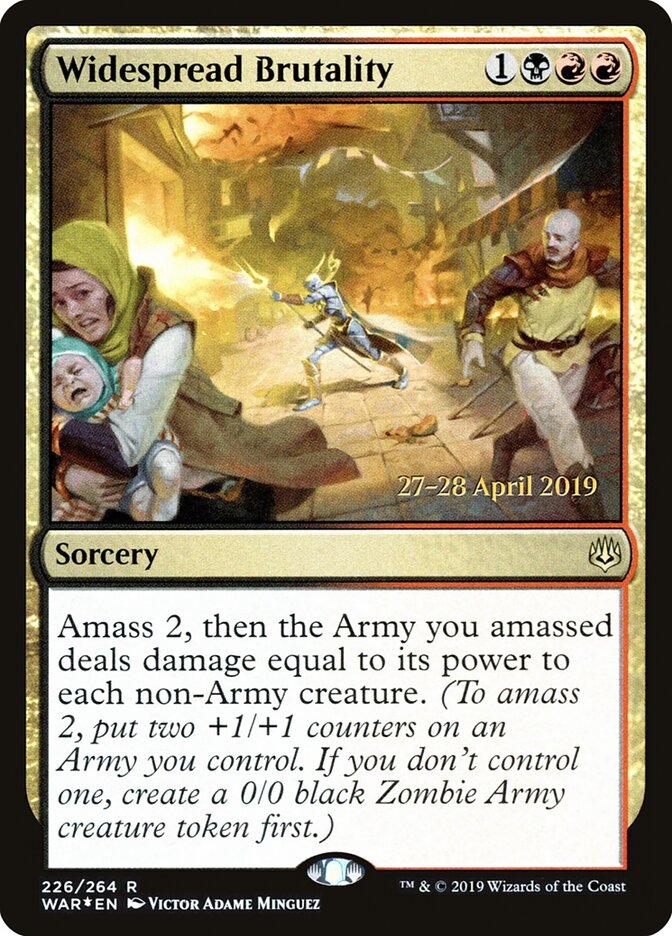 Widespread Brutality (226s) - War of the Spark Promos (PWAR)