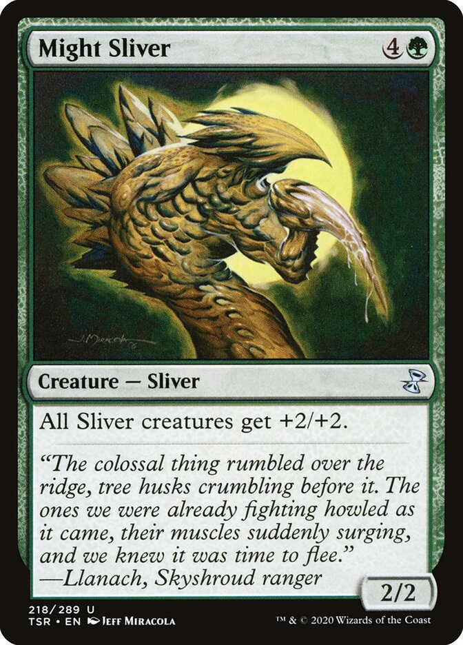 Might Sliver (218) - Time Spiral Remastered (TSR)