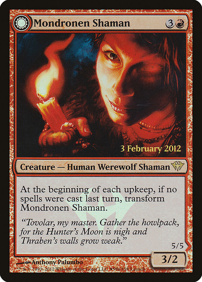 Mondronen Shaman // Tovolar's Magehunter (98★) - Dark Ascension Promos (PDKA)