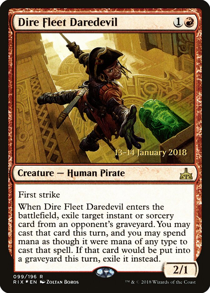 Dire Fleet Daredevil (99s) - Rivals of Ixalan Promos (PRIX)