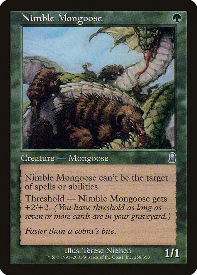 Nimble Mongoose (258) - Odyssey (ODY)