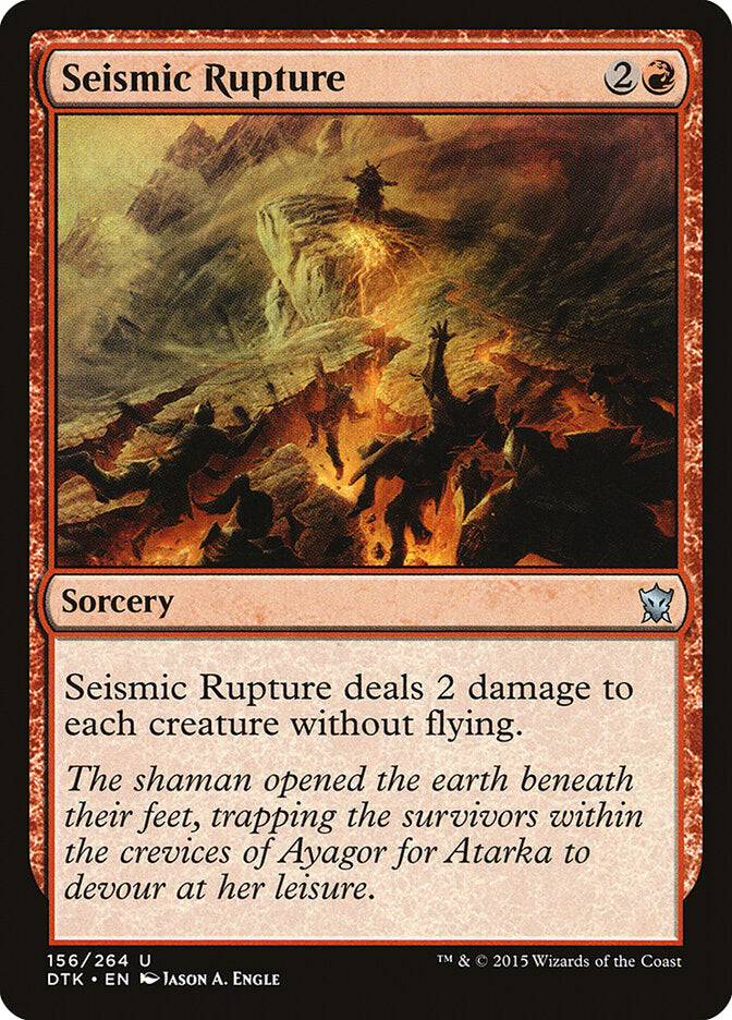 Seismic Rupture (156) - Dragons of Tarkir (DTK)