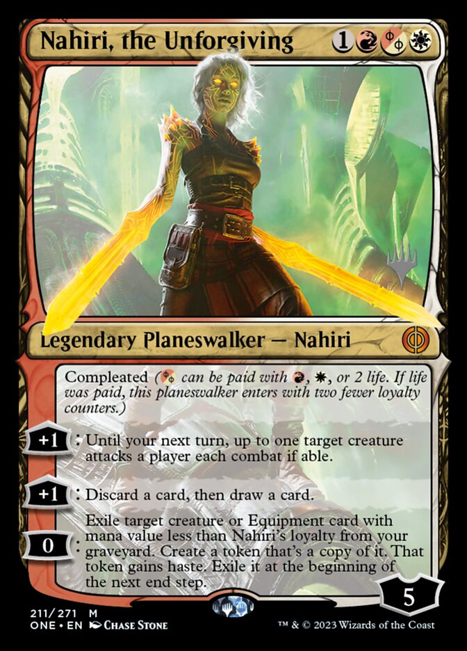 Nahiri, the Unforgiving (211p) - Phyrexia: All Will Be One Promos (PONE)