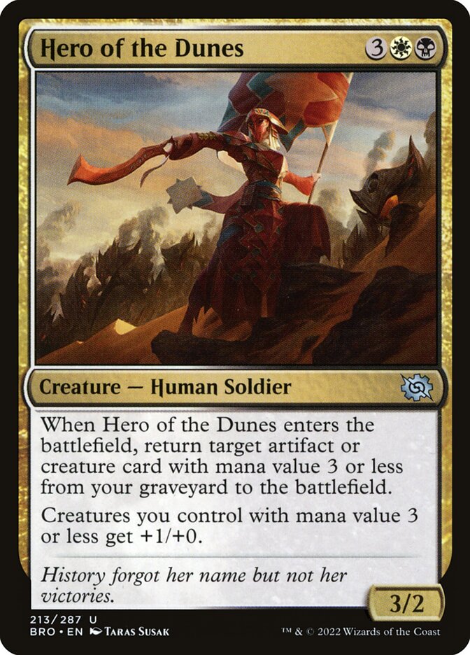 Hero of the Dunes (213) - The Brothers' War (BRO)