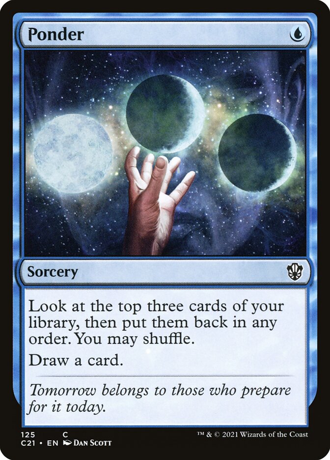 Ponder (125) - Commander 2021 (C21)