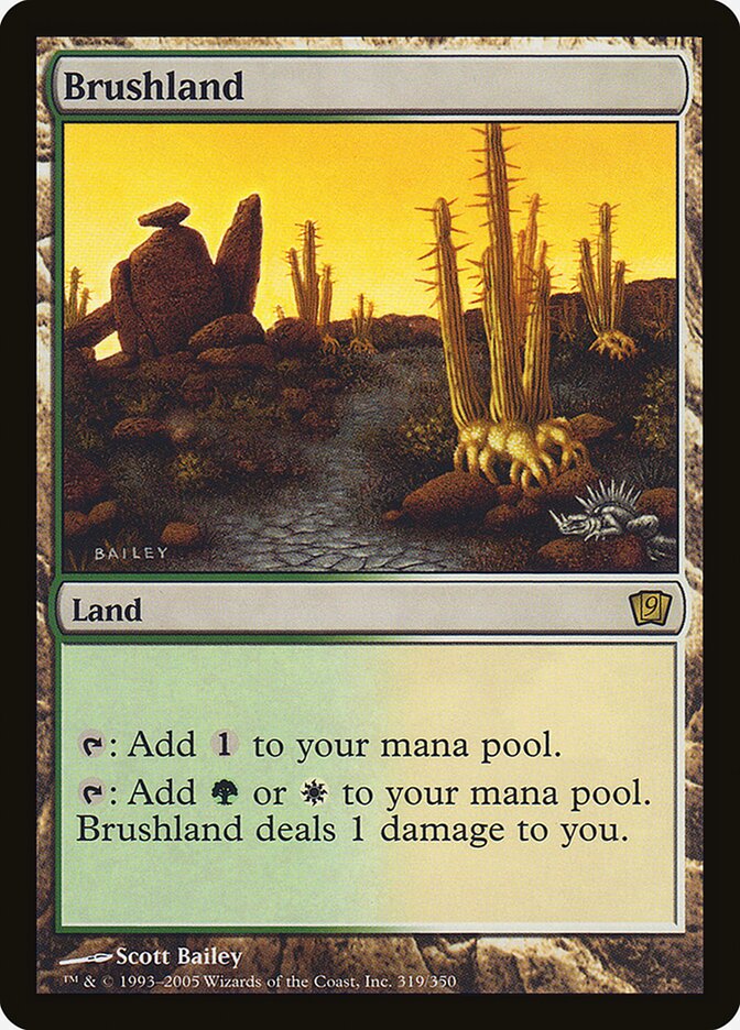 Brushland (319) - Ninth Edition (9ED)