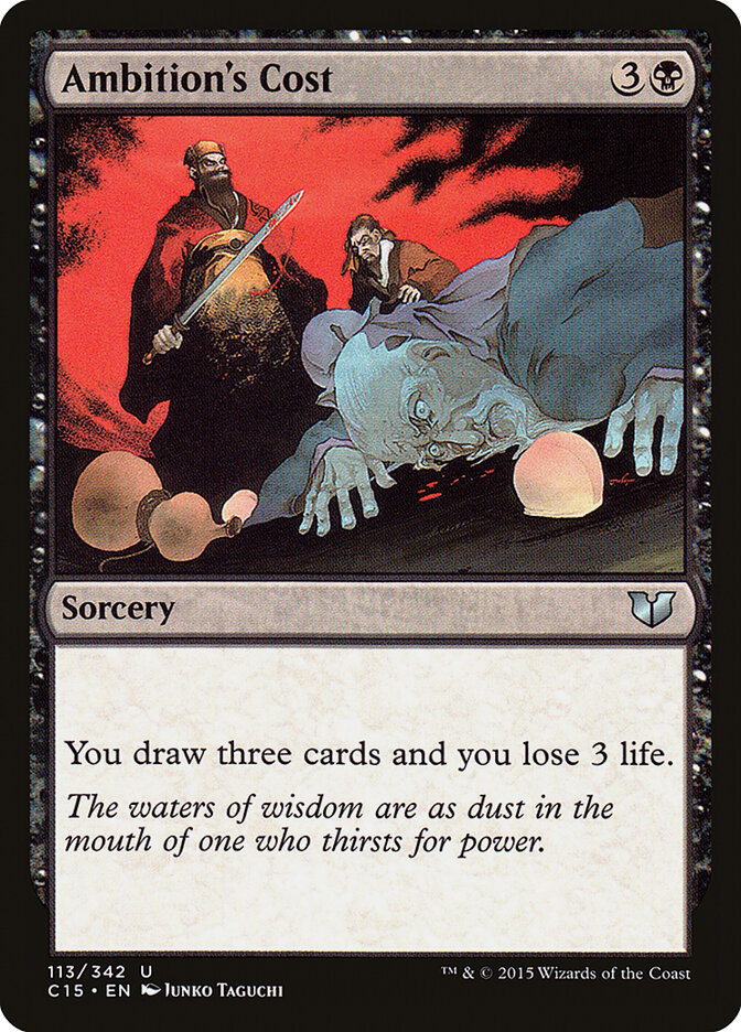 Ambition's Cost (113) - Commander 2015 (C15)