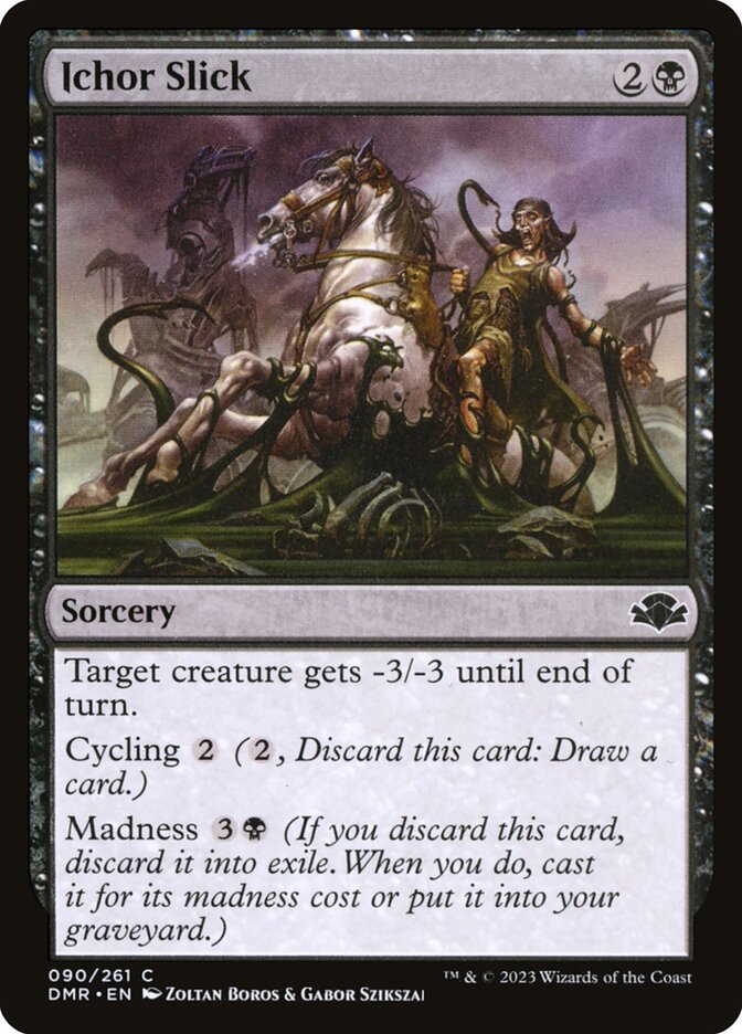 Ichor Slick (90) - Dominaria Remastered (DMR)
