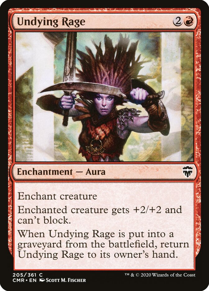 Undying Rage (205) - Commander Legends (CMR)