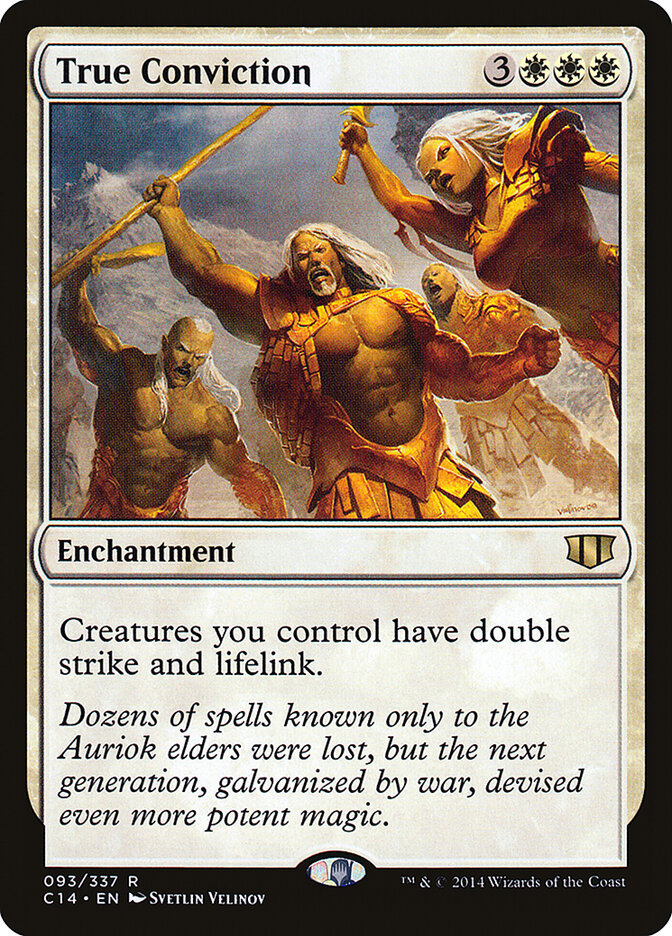 True Conviction (93) - Commander 2014 (C14)