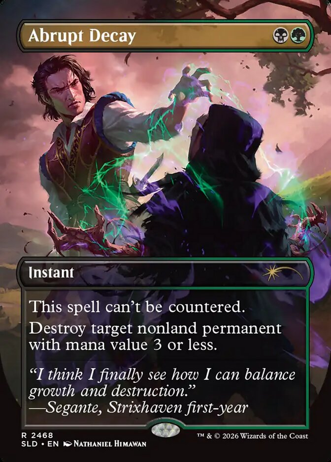 Abrupt Decay (2468) - Secret Lair Drop (SLD)