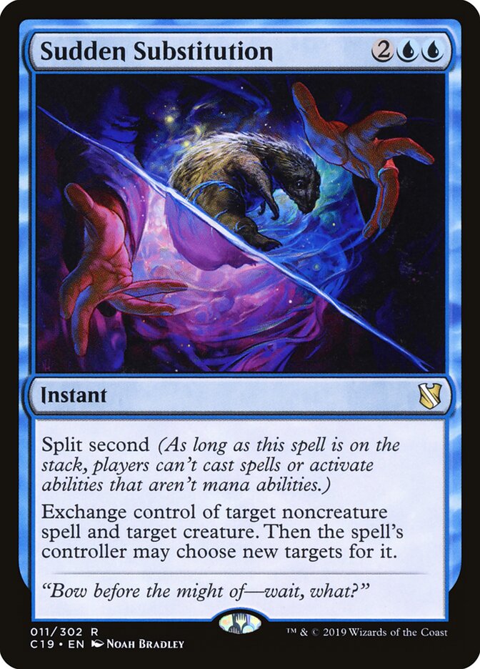 Sudden Substitution (11) - Commander 2019 (C19)