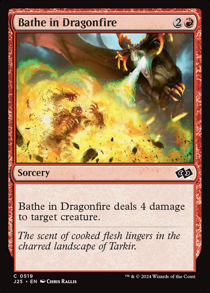 Bathe in Dragonfire (519) - Foundations Jumpstart (J25)