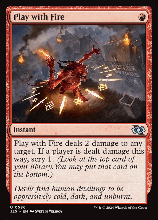 Play with Fire (586) - Foundations Jumpstart (J25)