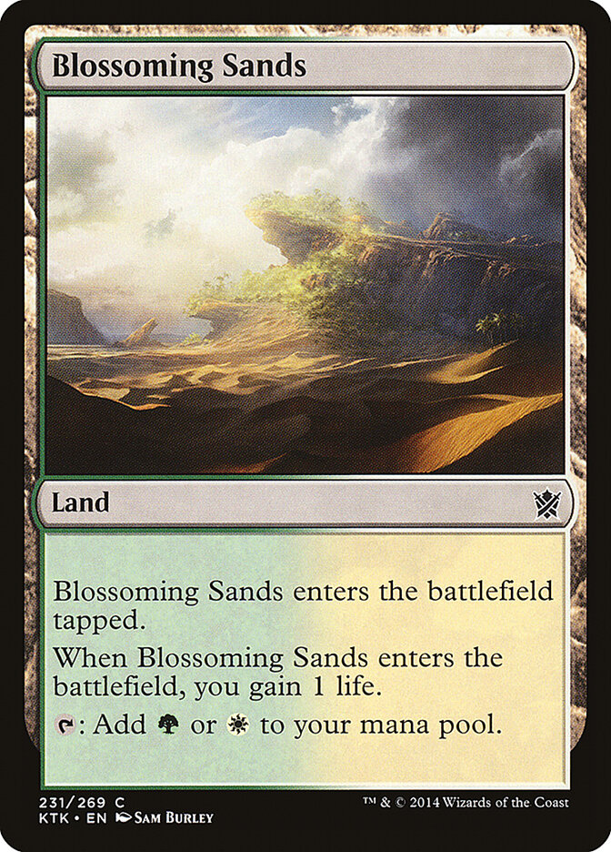 Blossoming Sands (231) - Khans of Tarkir (KTK)