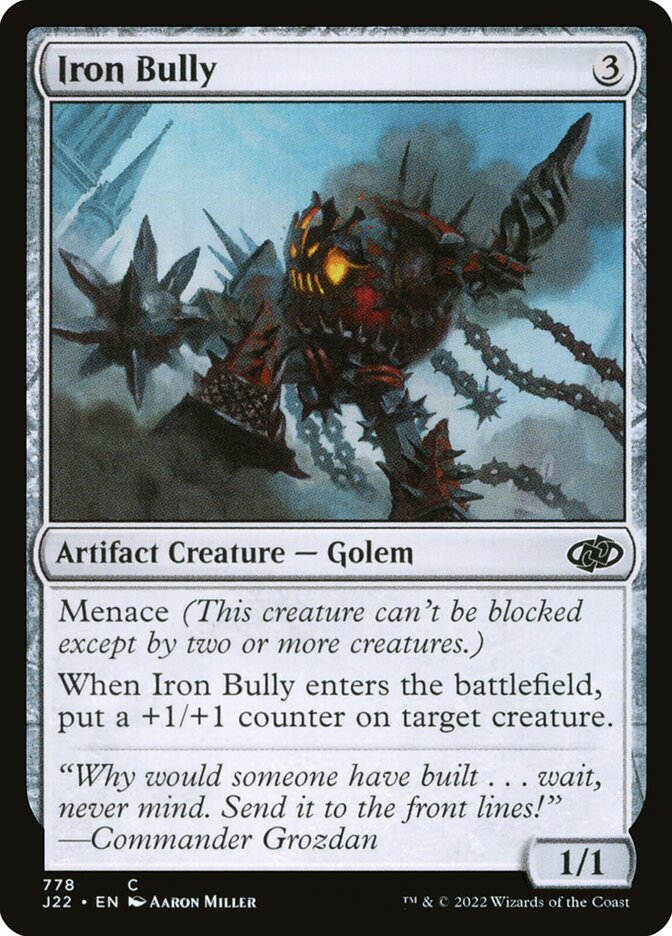 Iron Bully (778) - Jumpstart 2022 (J22)