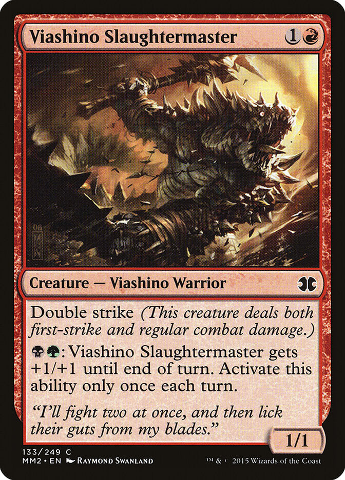Viashino Slaughtermaster (133) - Modern Masters 2015 (MM2)