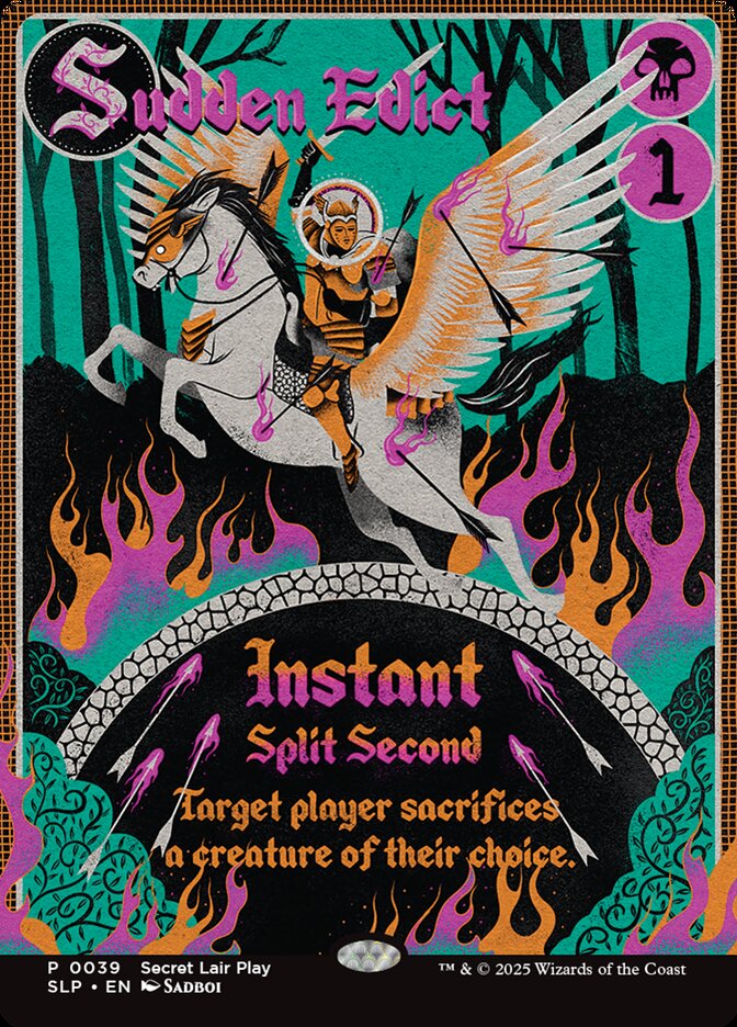 Sudden Edict (39) - Secret Lair Promo (SLP)