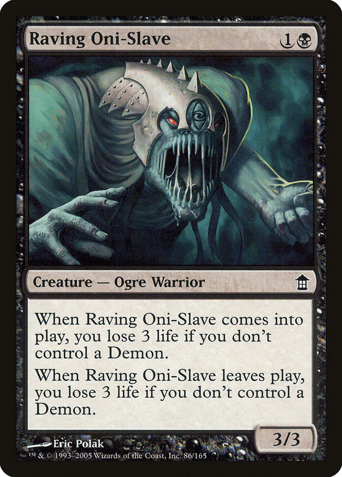 Raving Oni-Slave (86) - Saviors of Kamigawa (SOK)