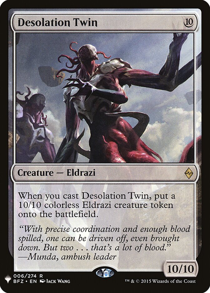Desolation Twin (BFZ-6) - The List (PLST)