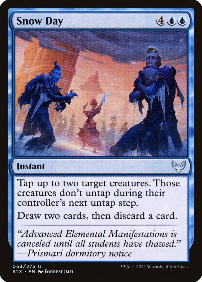 Snow Day (53) - Strixhaven: School of Mages (STX)