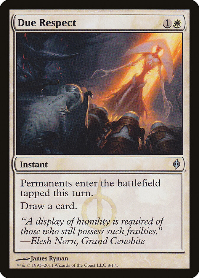 Due Respect (8) - New Phyrexia (NPH)