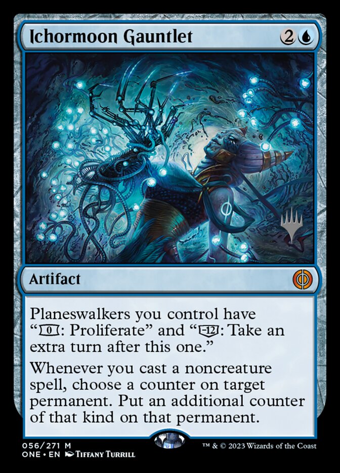 Ichormoon Gauntlet (56p) - Phyrexia: All Will Be One Promos (PONE)