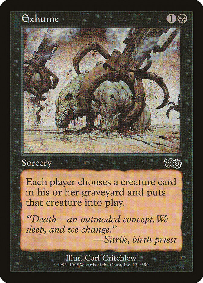 Exhume (134) - Urza's Saga (USG)
