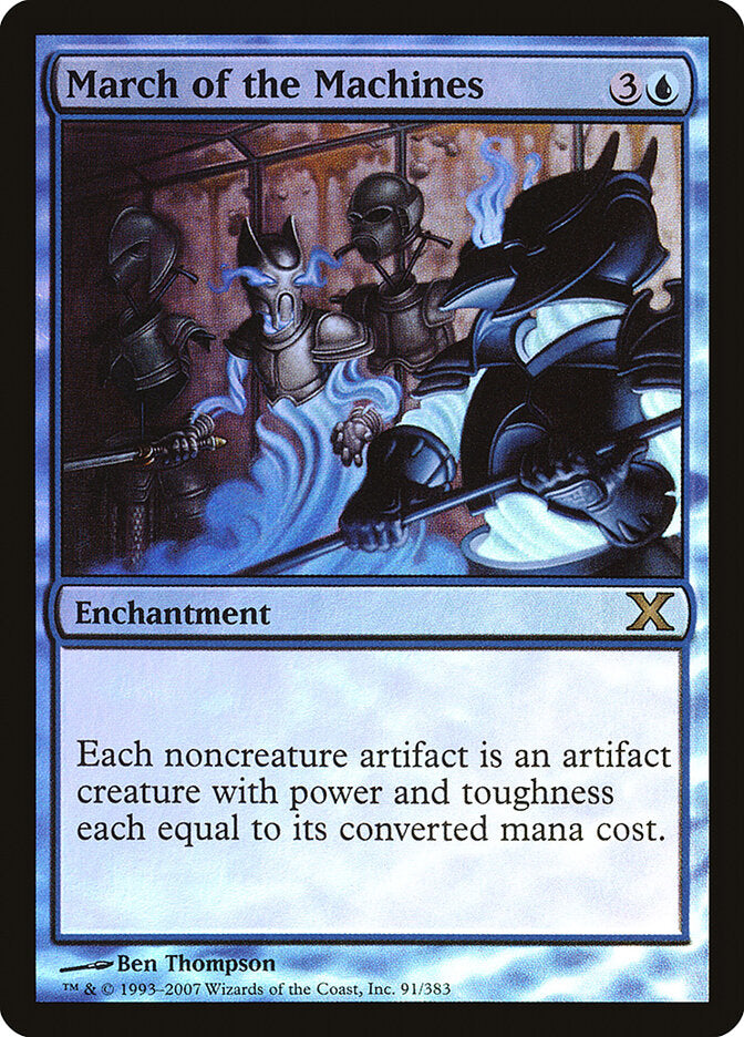March of the Machines (91) - Tenth Edition (10E)