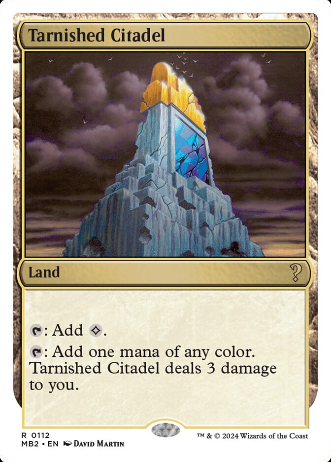 Tarnished Citadel (112) - Mystery Booster 2 (MB2)