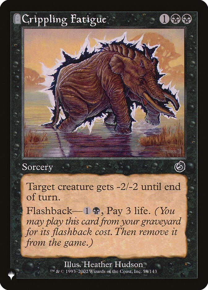 Crippling Fatigue (TOR-58) - The List (PLST)