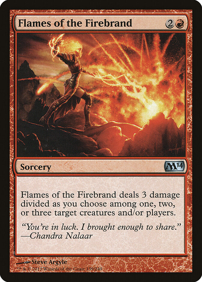 Flames of the Firebrand (139) - Magic 2014 (M14)