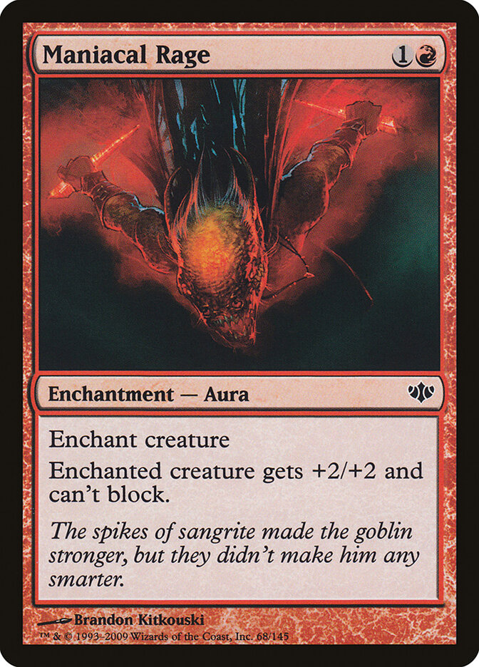 Maniacal Rage (68) - Conflux (CON)