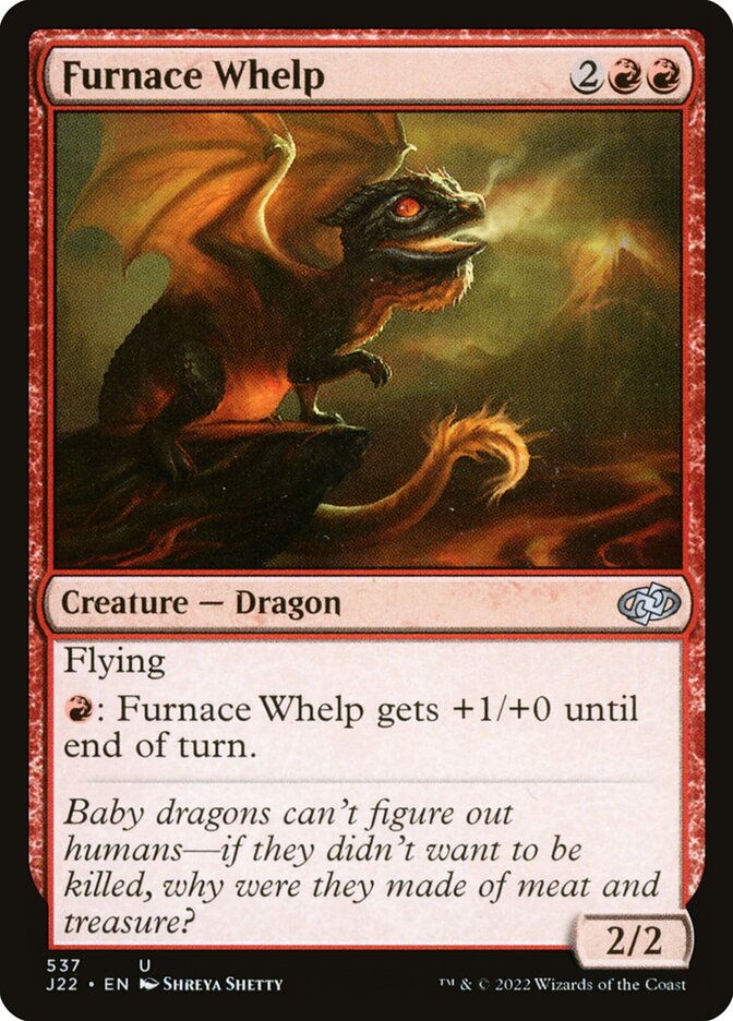 Furnace Whelp (537) - Jumpstart 2022 (J22)