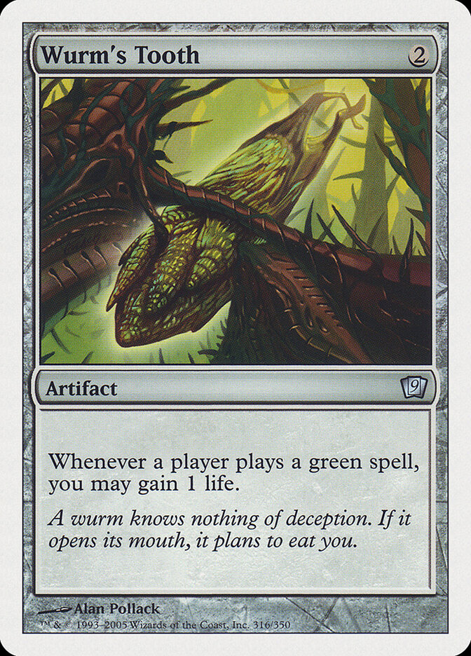 Wurm's Tooth (316) - Ninth Edition (9ED)