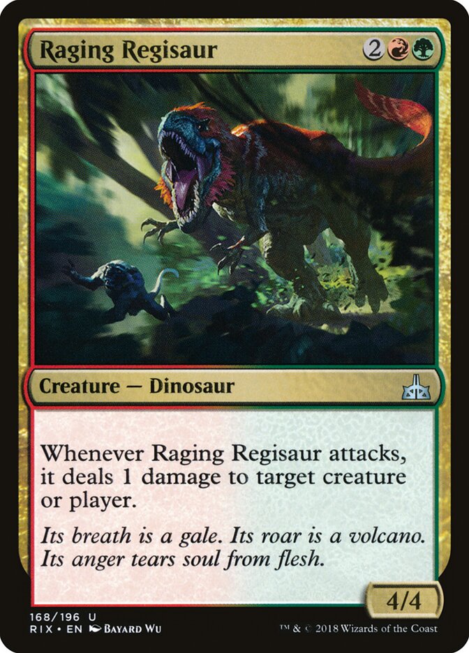 Raging Regisaur (168) - Rivals of Ixalan (RIX)