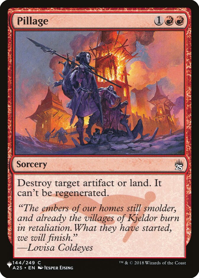 Pillage (A25-144) - The List (PLST)