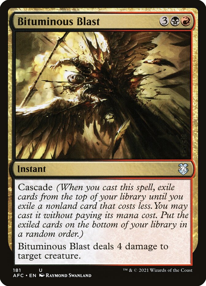 Bituminous Blast (181) - Forgotten Realms Commander (AFC)