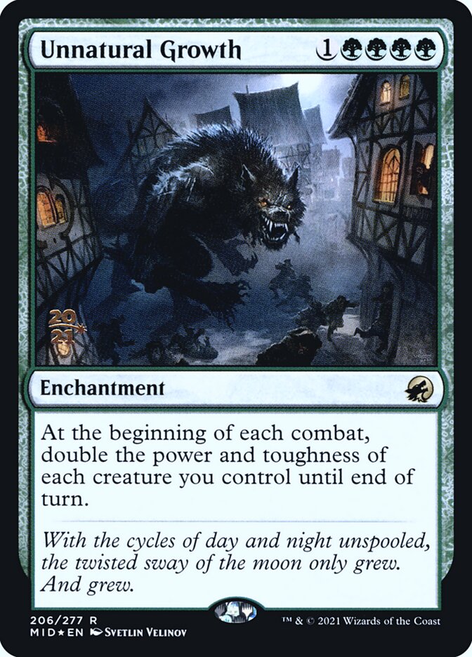 Unnatural Growth (206s) - Innistrad: Midnight Hunt Promos (PMID)