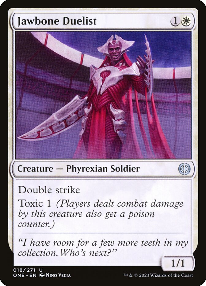 Jawbone Duelist (18) - Phyrexia: All Will Be One (ONE)