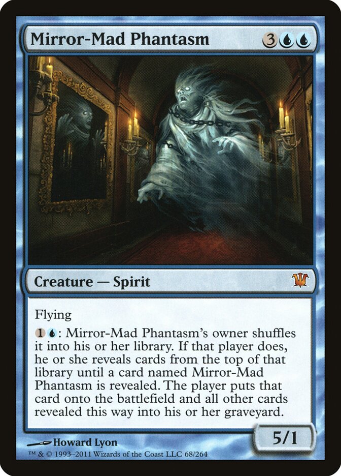 Mirror-Mad Phantasm (68) - Innistrad (ISD)